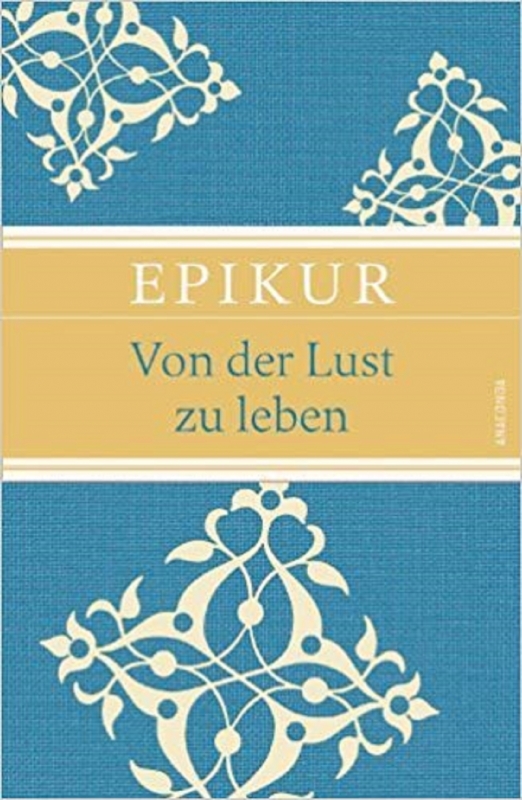 کتاب Epikur Von der Lust zu leben