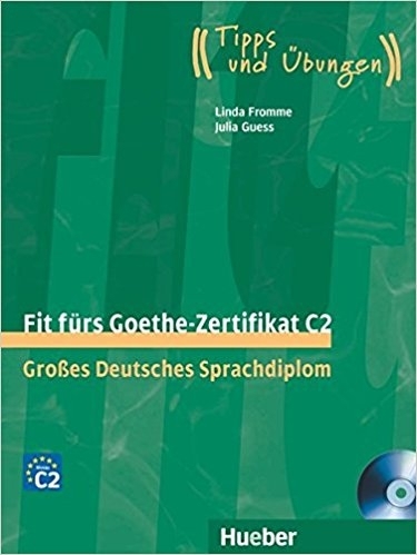 کتاب آزمون آلمانی فیت فورس Fit fuers Goethe-Zertifikat C2