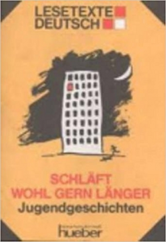 کتاب Lesetexte Deutsch Schlaft wohl gern langer