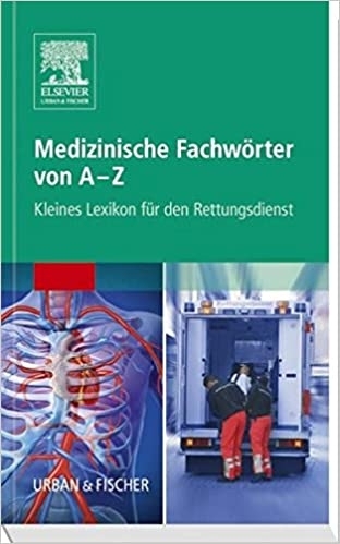 کتاب پزشکی آلمانی Medizinische Fachwörter von A Z Kleines Lexikon für den Rettungsdienst