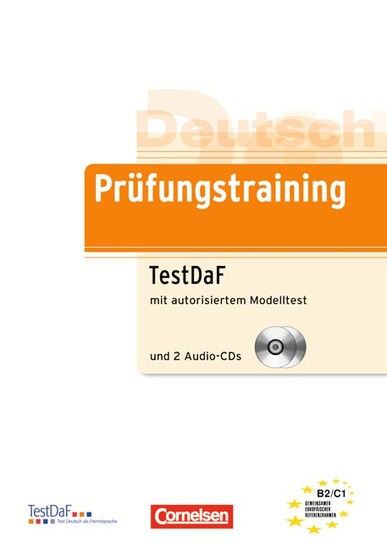 کتاب آزمون آلمانی گوته پروفونگز ترینینگ Prüfungstraining DaF B2-C1 – TestDaF Ubungsbuch mit autorisiertem Modelltest