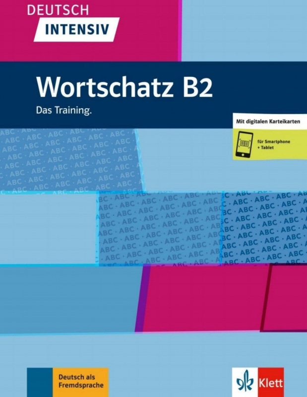 کتاب واژگان آلمانی دویچ اینتنسیو ورتشاتز Deutsch intensive Wortschatz B2 Das Training
