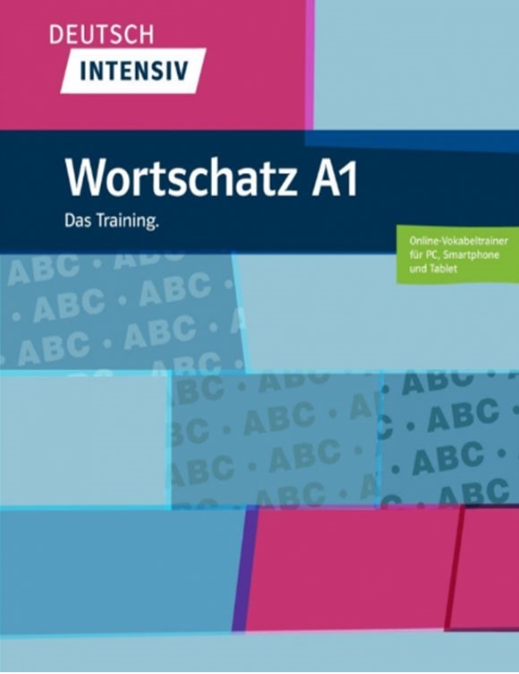 کتاب واژگان آلمانی دویچ اینتنسیو ورتشاتز Deutsch intensive Wortschatz A1 Das Training
