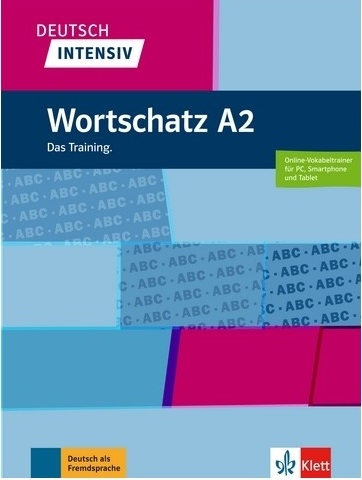 کتاب واژگان آلمانی دویچ اینتنسیو ورتشاتز Deutsch intensive Wortschatz A2 Das Training