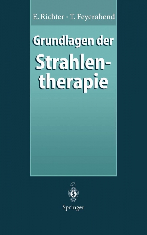 کتاب آلمانی Grundlagen der Strahlen Therapie