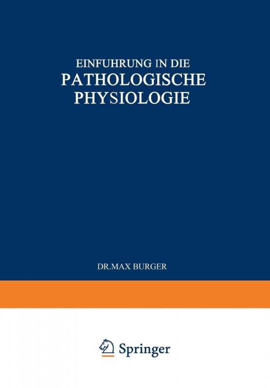 کتاب آلمانی پاتولوژیسچی فیزیولوژی Einfuhrung in die Pathologische Physiologie