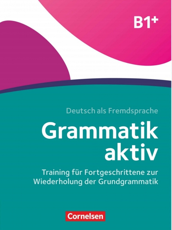 کتاب گرامر آلمانی گرمتیک اکتیو قدیم +Grammatik aktiv Ubungsbuch B1