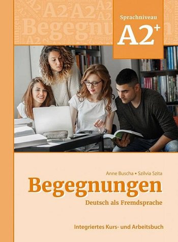 کتاب آلمانی بگنونگن چاپ جدید +Begegnungen A2