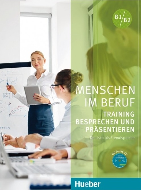 کتاب آلمانی منشن آیم بروف Menschen im Beruf Training Besprechen und Präsentieren